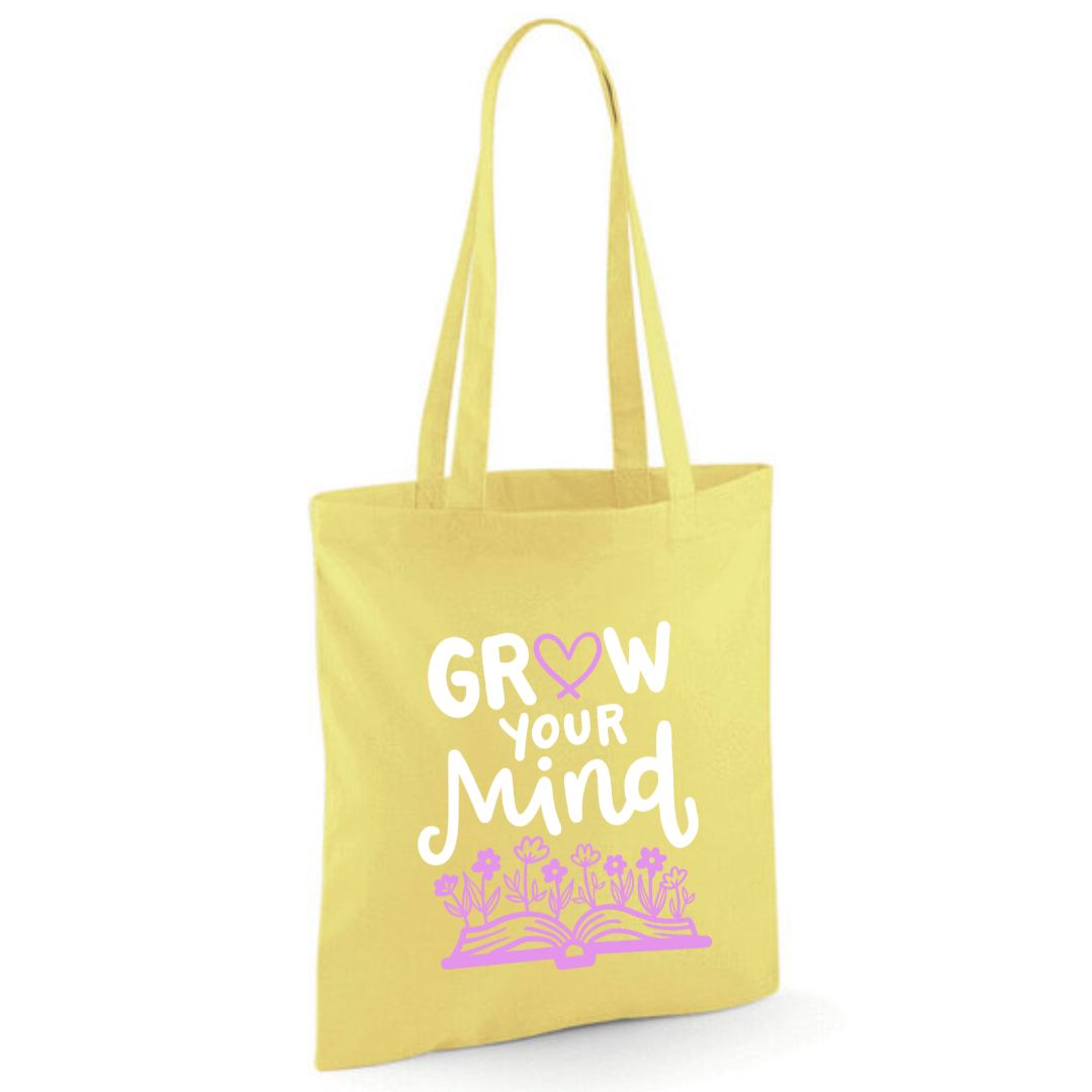 "Grow Your Mind" Cotton Tote Shopper - lots of colours