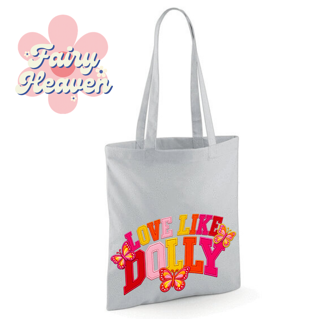 "Love Like Dolly" Cotton Tote Shopper - lots of colours