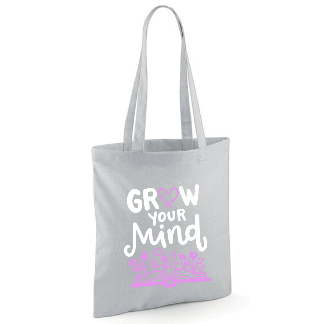 "Grow Your Mind" Cotton Tote Shopper - lots of colours
