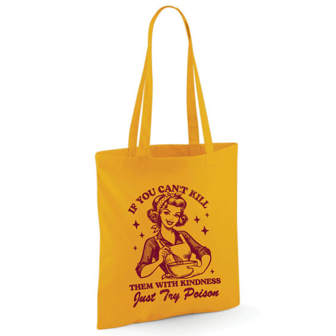 "Just Try Poison" Cotton Tote Shopper - lots of colours