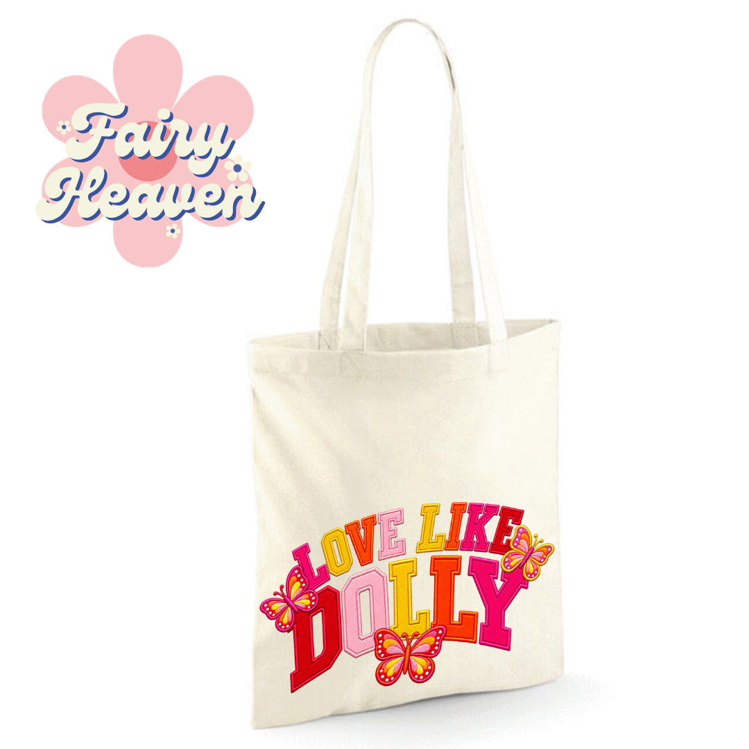 "Love Like Dolly" Cotton Tote Shopper - lots of colours