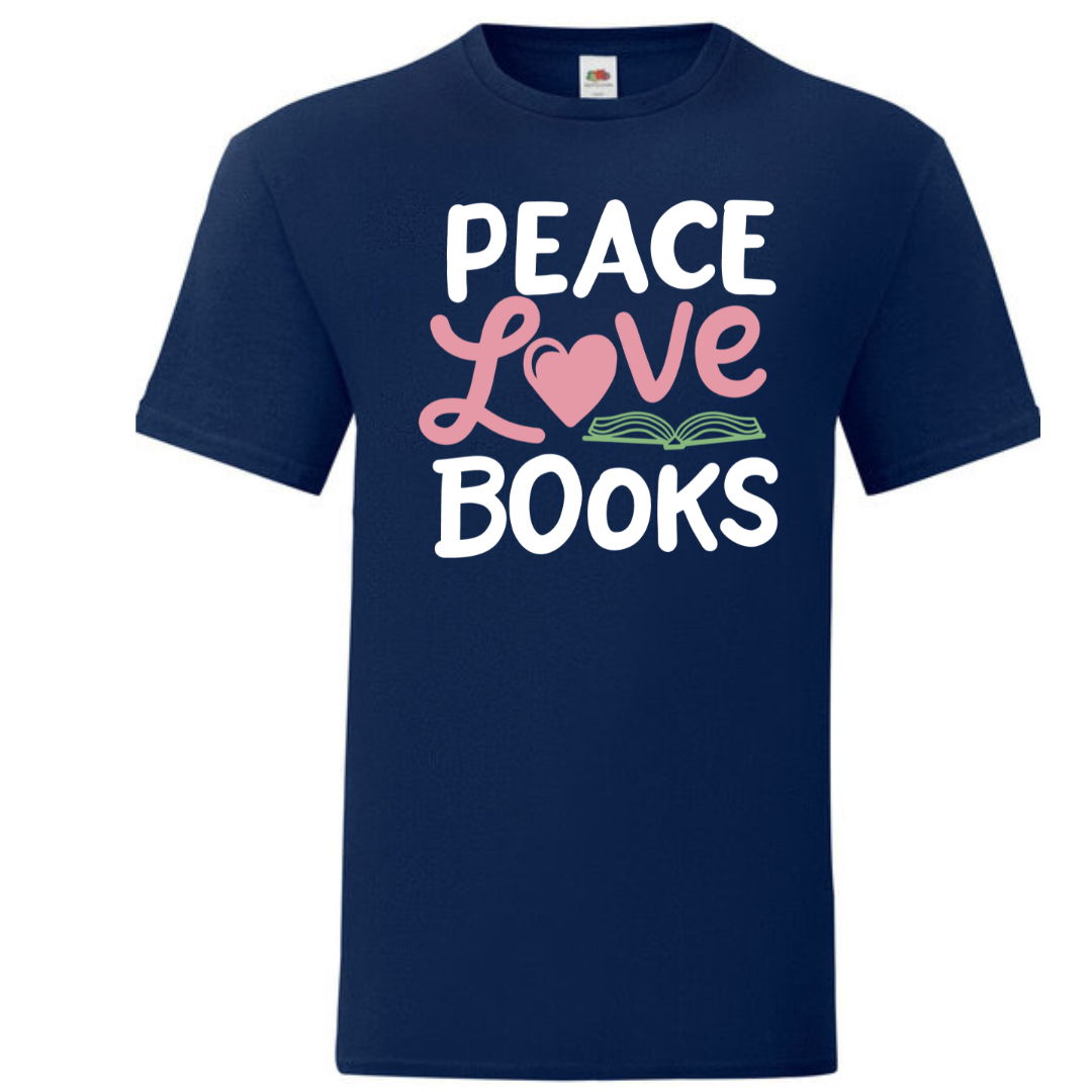 "Peace Love Books" Standard Tee - lots of colours!