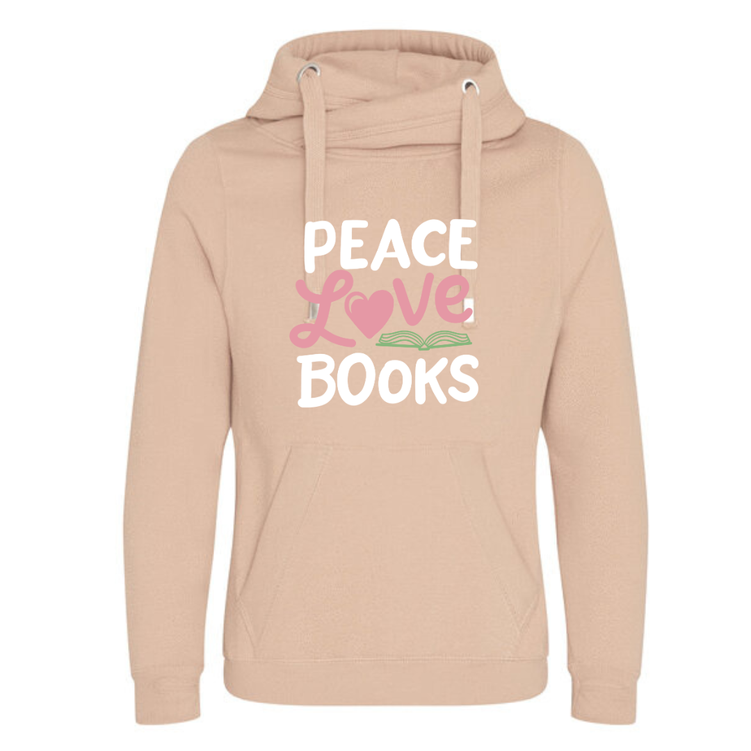 "Peace Love Books" Deluxe Hoody - lots of colours!