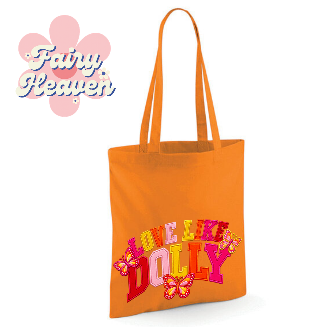 "Love Like Dolly" Cotton Tote Shopper - lots of colours