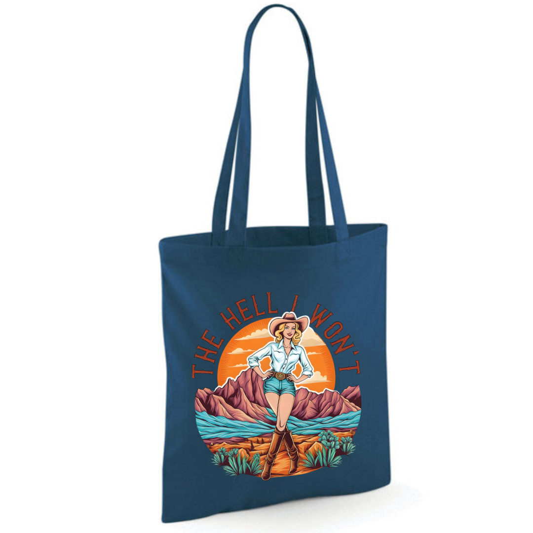 "The Hell I Won't" Cotton Tote Shopper (48 colours)