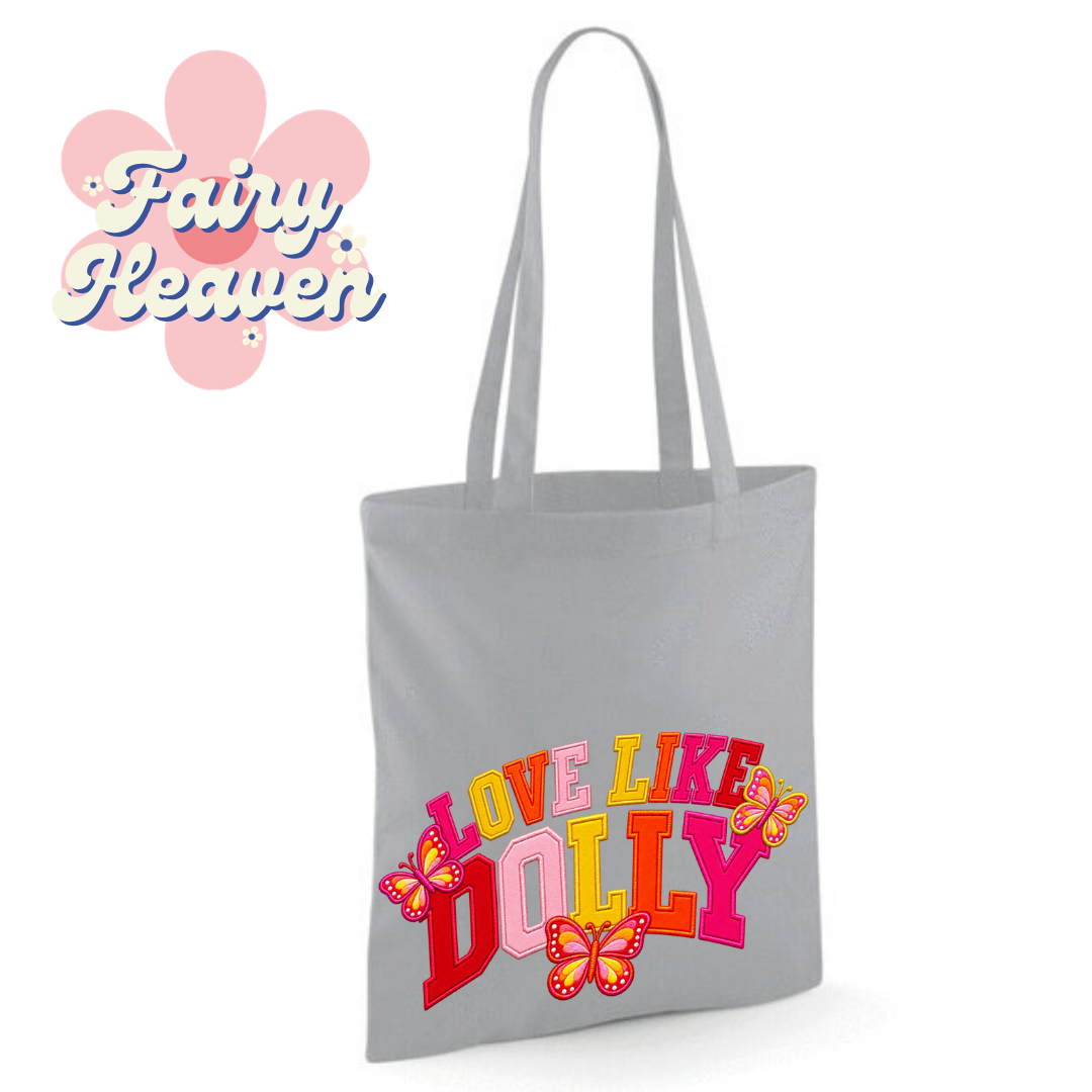 "Love Like Dolly" Cotton Tote Shopper - lots of colours