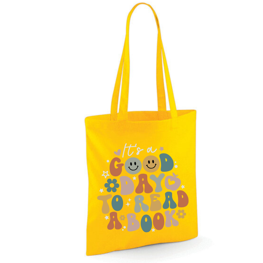 "It's a Good Day to Read a Book" Tote Shopper Bag - lots of colours!