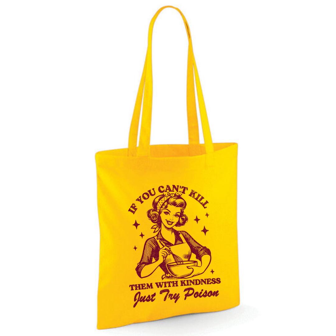 "Just Try Poison" Cotton Tote Shopper - lots of colours