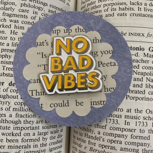 "No Bad Vibes" Pin Badge